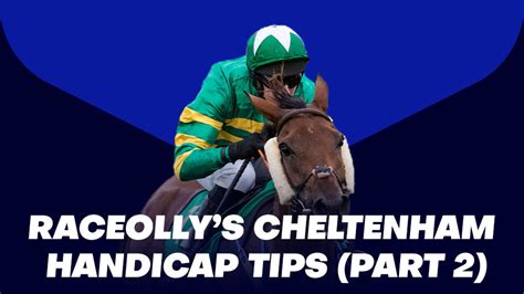 Cheltenham Thursday Tips: Check out Raceolly's Best Bets for .